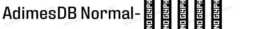 AdimesDB Normal字体转换